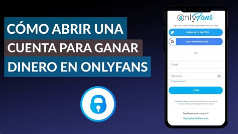 como abrir cuenta de onlyfans|OnlyFans: Abrir mi cuenta de OnlyFans – Cómo registrarte y。